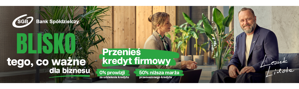Banki Spółdzielcze SGB są blisko tego, co ważne dla biznesu
